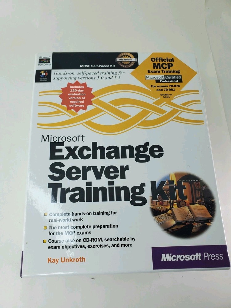 Microsoft Exchange Server Training Kit For Exams 70-076 & 70-081